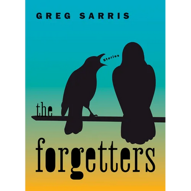 The Forgetters: Stories