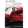 He Met Me in the Wreckage