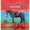 Zeus and Ziggy: First Ride