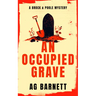 An Occupied Grave: A Completely Addictive Cozy Murder Mystery