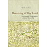 Dreaming of Dry Land: Environmental Transformation in Colonial Mexico City