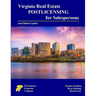 Virginia Real Estate Postlicensing for Salespersons: Second Edition