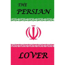 The Persian Lover