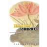 Change Your Mind: A Practical Guide to Buddhist Meditation