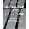 Method for Jazz Vibraphone