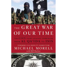The Great War of Our Time: The CIA's Fight Against Terrorism--From al Qa'ida to ISIS