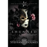 Shunned: A reverse harem bully romance