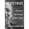 Streetwise: Getting to and Through Goldman Sachs