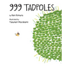 999 Tadpoles