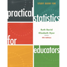 Study Guide for Practical Statistics for Educators
