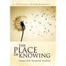 The Place of Knowing