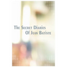 The Secret Diaries of Jean Batiste