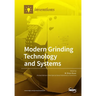 Modern Grinding Technology and Systems