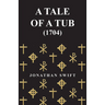 A Tale of a Tub - (1704)