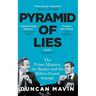 Pyramid of Lies: The Prime Minister, the Banker and the Billion-Pound Scandal