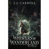 Whispers of Wanderland