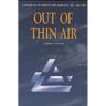 Out of Thin Air: A History of Air Products and Chemicals, Inc., 1940-1990