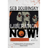 Liberation Now!