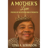 A Mother's Love: Poems of Devotion and Strength