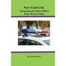 New York City Environmental Police Officer Exam Review Guide