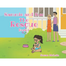 Sammie and Sue: The Rescue
