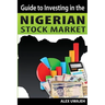 Guide to Investing in the Nigerian Stock Market