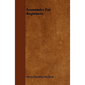 Economics for Beginners