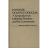 In Honor of Justice Douglas: A Symposium on Individual Freedom and the Government