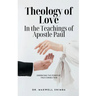 Theology of Love in the Teachings of Apostle Paul