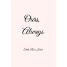 Ours, Always