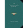 The Philosophy Of Nature