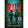 Run: Outmatch, Outsmart, Outlive