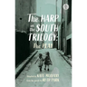 The Harp in the South Trilogy: the play