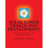 Solar Power Design and Development: An Introduction to Rooftop Solar