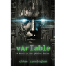 vArIable: A Novel in the gAbrIel Series