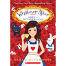 Abby in Wonderland (Whatever After Special Edition)