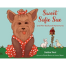 Sweet Sofie Sue And Her Backyard Adventures