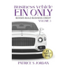 Business Vehicle EIN ONLY: Bosses Build Business Credit Series Volume 3