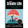 How To Create Life: Invent Plant And Animal Species That Really Fit Your World, A Reference For Writers, Gamers And Amateur Geographers!