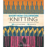 Short-Row Colorwork Knitting: The Definitive Step-By-Step Guide