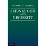 Leibniz, God and Necessity