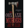 The OBX Axe Murders