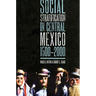 Social Stratification in Central Mexico, 1500-2000