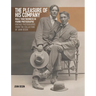 The Pleasure of His Company: Male Togetherness in Found Photographs: Vintage Photographs from the Collection of John Ibson
