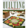 Quilting for Beginners: A Step-By-Step Guide To Learn Modern Quilting With Easy To Make Patterns