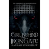 The Girl Behind the Iron Gate