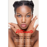 Ultimate Skincare Guide for Black Women: Choosing the Best Products and Skincare Routine for Your Self-Care