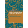 Gandhi's Autobiographical Construction of Selfhood: The Story of His Experiments with Truth