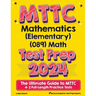 MTTC Mathematics (Elementary) (089) Math Test Prep: The Ultimate Guide to MTTC + 2 Full-Length Practice Tests