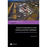 Airport Economics in Latin America and the Caribbean: Benchmarking, Regulation, and Pricing